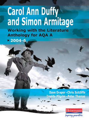 Duffy & Armitage:  Working With The Literature Anthology for AQA: AQA specification A, v. 1, Manner of Writing
