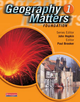 Geography Matters 1 Foundation Pupil Book, 1