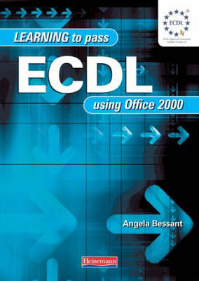 Learning to Pass ECDL Using Office 2000 (revised edition    ) Revised edition