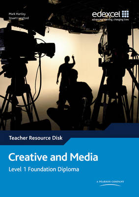 Edexcel Diploma: Creative & Media: Level 1 Foundation Diploma Teachers   Resource Disk, Level 1 Foundation Diploma TRD