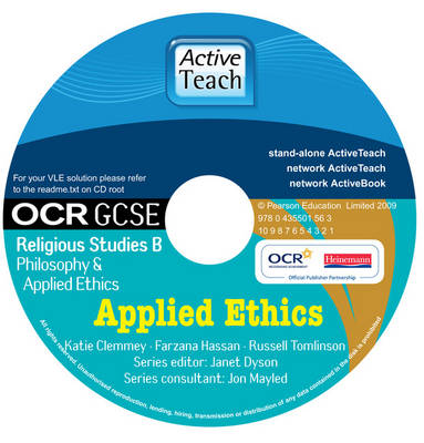 GCSE OCR Religious Studies B: Applied Ethics ActiveTeach CD-ROM: Applied Ethics ActiveTeach CD-ROM
