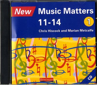 New Music Matters 11-14 Audio CD 1, v.1, Age 11-14