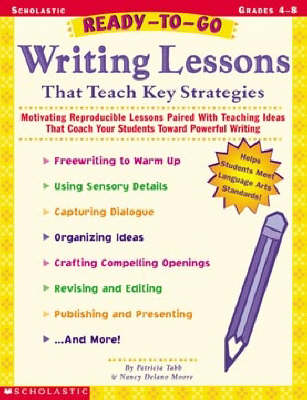 Ready-to-Go Writing Lessons That Teach Key Strategies