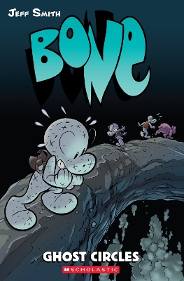 Bone #7: Ghost Circles, v. 7, Ghost Circles