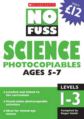 Science Photocopiables Ages 5-7, Ages 5-7