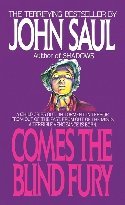 Comes the Blind Fury: A Novel