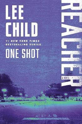 One Shot: A Reacher Novel