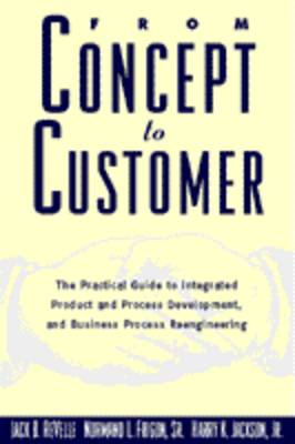 From Concept to Customer: Management 2000 Guide to Integrated Product Development