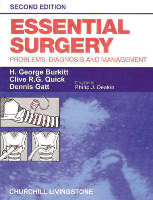 Essential Surgery: Problems, Diagnosis and Management 2nd Revised edition