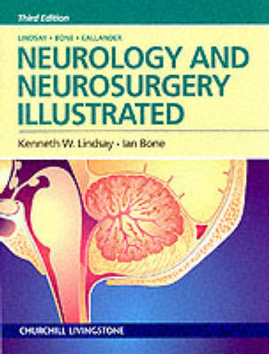 Neurology and Neurosurgery Illustrated 3rd Revised edition