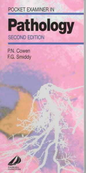 Pocket Examiner in Pathology 2nd Revised edition