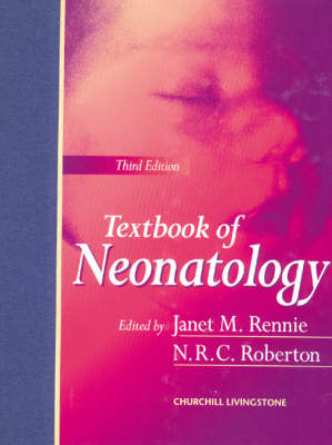Textbook of Neonatology 3rd Revised edition