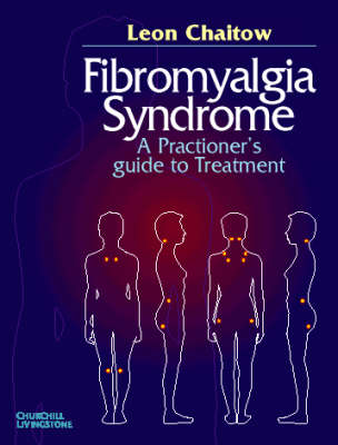 Fibromyalgia Syndrome: A Practitioner's Guide to Treatment