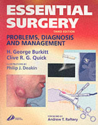 Essential Surgery: Problems, Diagnosis and Management 3rd Revised edition