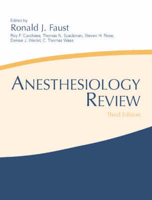 Anesthesiology Review 3rd Revised edition
