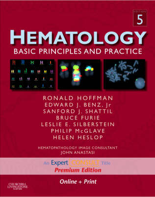 Hematology: Basic Principles and Practice Expert consult premium ed