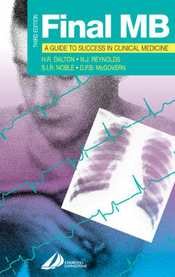 Final MB: A Guide to Success in Clinical Medicine 3rd Revised edition