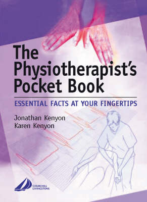 Physiotherapist's Pocket Book: Essential Facts at Your Fingertips