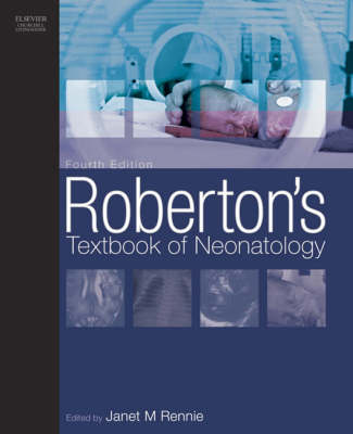 Roberton's Textbook of Neonatology 4th Revised edition
