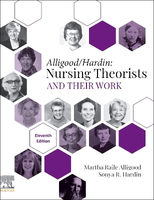Nursing Theorists and Their Work 11th edition