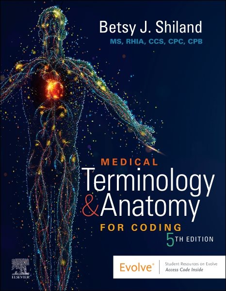 Medical Terminology & Anatomy for Coding 5th edition