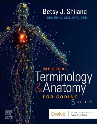 Medical Terminology & Anatomy for Coding - E-Book