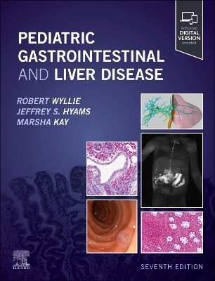 Pediatric Gastrointestinal and Liver Disease 7th edition