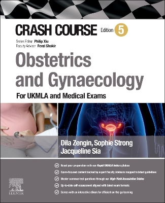 Crash Course Obstetrics and Gynaecology: For UKMLA and Medical Exams