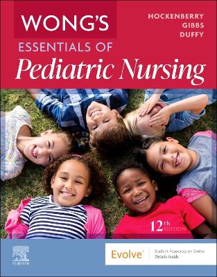 Wong's Essentials of Pediatric Nursing 12th edition