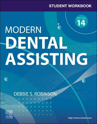 Student Workbook for Modern Dental Assisting with Flashcards - EBook: Student Workbook for Modern Dental Assisting with Flashcards - EBook