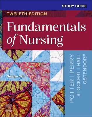 Study Guide for Fundamentals of Nursing - E-Book: Study Guide for Fundamentals of Nursing - E-Book