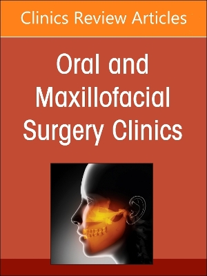 Gender Affirming Surgery, An Issue of Oral and Maxillofacial Surgery Clinics of North America, E-Book: Gender Affirming Surgery, An Issue of Oral and Maxillofacial Surgery Clinics of North America, E-Book