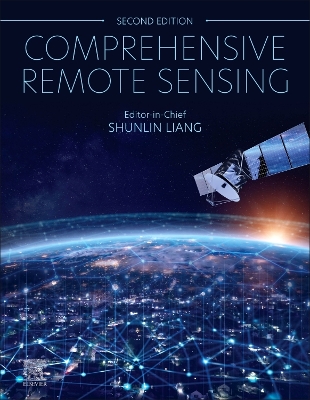 Comprehensive Remote Sensing 2nd edition