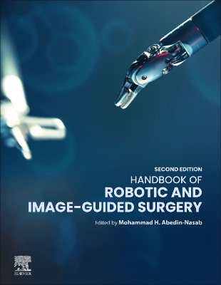 Handbook of Robotic and Image-Guided  Surgery 2nd edition