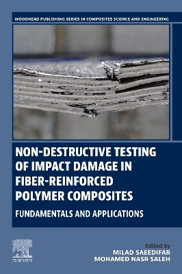 Non-destructive Testing of Impact Damage in Fiber-reinforced Polymer Composites: Fundamentals and Applications