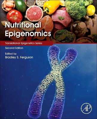Nutritional Epigenomics 2nd edition, Volume 14