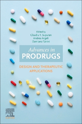 Advances in Prodrugs: Design and Therapeutic Applications
