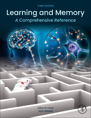 Learning and Memory: A Comprehensive Reference 3rd edition