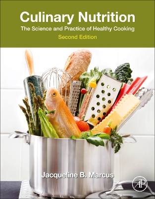 Culinary Nutrition: The Science and Practice of Healthy Cooking 2nd edition