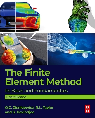 Finite Element Method: Its Basis and Fundamentals 8th edition