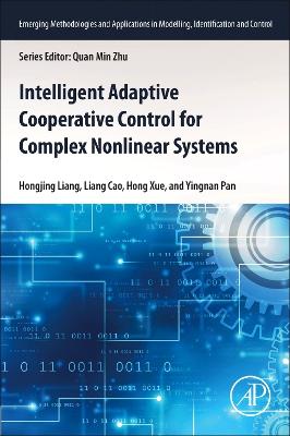 Intelligent Adaptive Cooperative Control for Complex Nonlinear Systems
