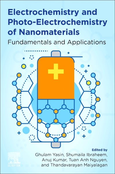 Electrochemistry and Photo-Electrochemistry of Nanomaterials: Fundamentals and Applications