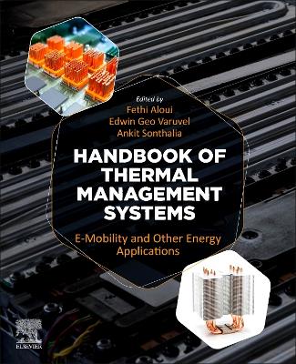 Handbook of Thermal Management Systems: e-Mobility and Other Energy Applications