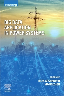 Big Data Application in Power Systems 2nd edition