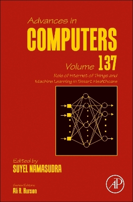 Role of Internet of Things and Machine Learning in Smart Healthcare, Volume 137
