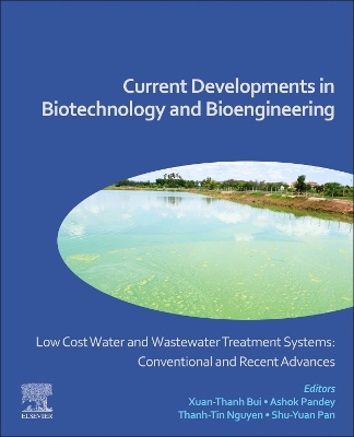 Low Cost Water and Wastewater Treatment Systems: Conventional and Recent  Advances: Current Developments in Biotechnology and Bioengineering