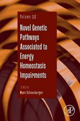 Novel Genetic Pathways Associated to Energy Homeostasis Impairments, Volume 113
