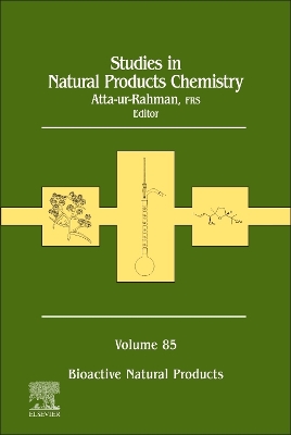 Studies in Natural Products Chemistry, Volume 85