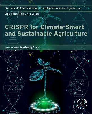 CRISPR for Climate-Smart and Sustainable Agriculture: GPMFA series volume