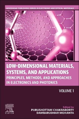 Low-Dimensional Materials, Systems and Applications, Volume 1: Principles, Methods, and Approaches in Electronics and Photonics, Volume 1